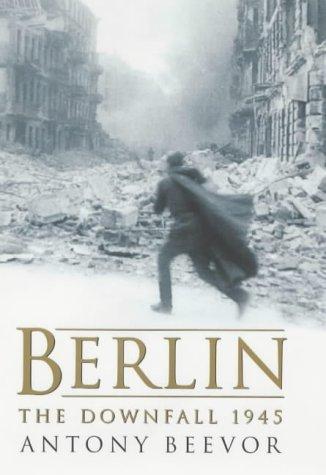 Antony Beevor: Berlin (Hardcover, 2002, Viking)