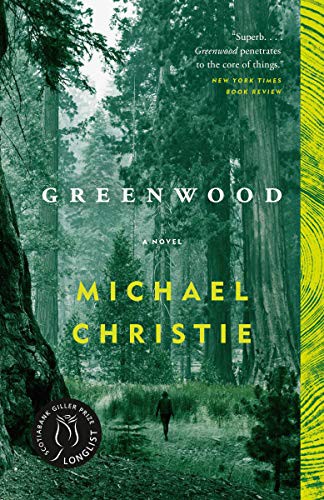 Michael Christie: GREENWOOD (Paperback, 2020, McClelland & Stewart)