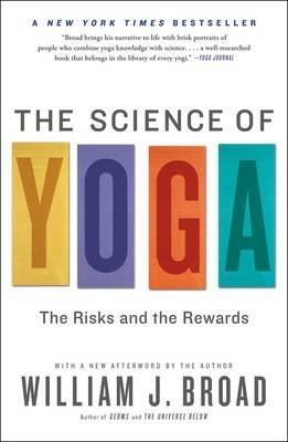 William Broad: The science of yoga (2012)