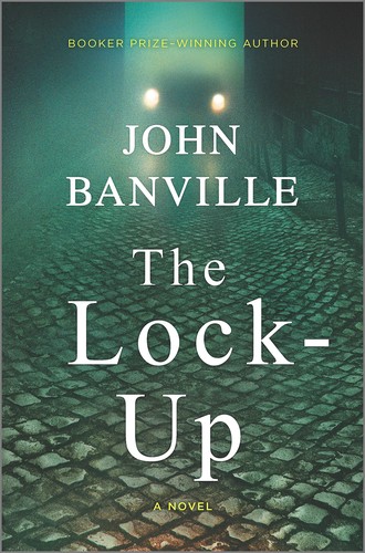John Banville: Lock-Up (2023, Harlequin Enterprises ULC)