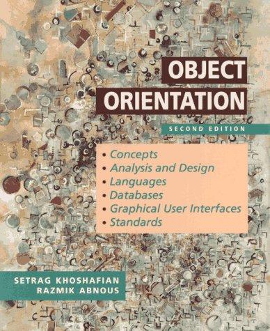 Setrag Khoshafian: Object orientation (1995, Wiley)