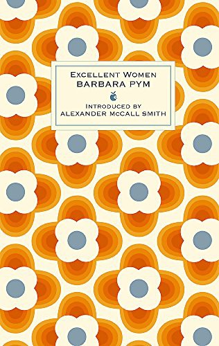 Barbara Pym: Excellent Women (Hardcover, 2008, Virago, Virago Press Ltd)