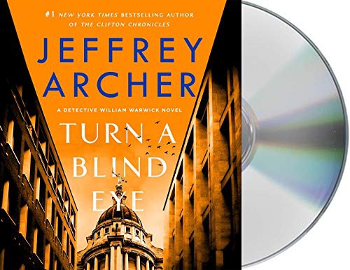 Jeffrey Archer, George Blagden: Turn a Blind Eye (AudiobookFormat, 2021, Macmillan Audio)