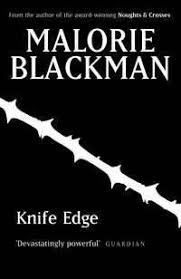 Malorie Blackman, Malorie Blackman      : Knife Edge (Hardcover, 2004, Doubleday)