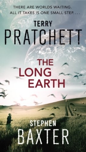 Terry Pratchett, Stephen Baxter: The Long Earth (Paperback, 2013, Harper)