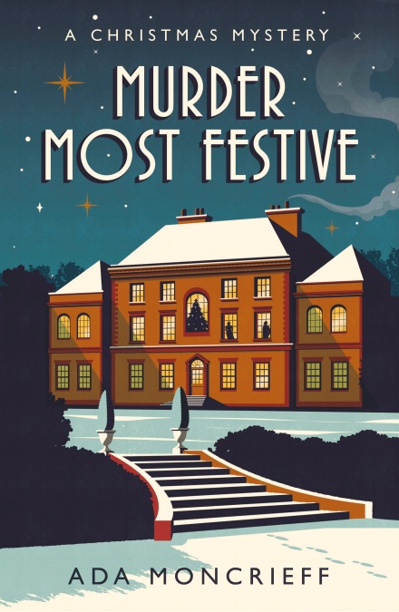 Ada Moncrieff: Murder Most Festive (EBook, 2020, Penguin Random House)