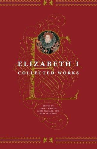 Janel Mueller, Leah S. Marcus, Mary Beth Rose, Elizabeth I of England: Elizabeth I (2002)