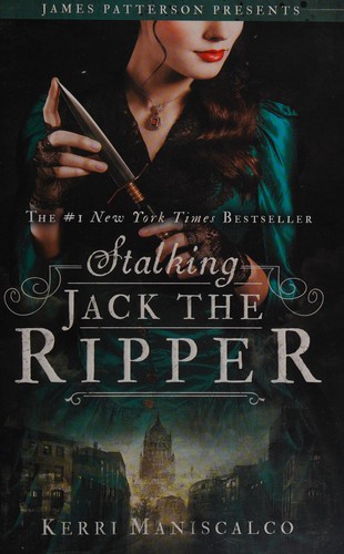 Kerri Maniscalco: Stalking Jack the Ripper (2016)