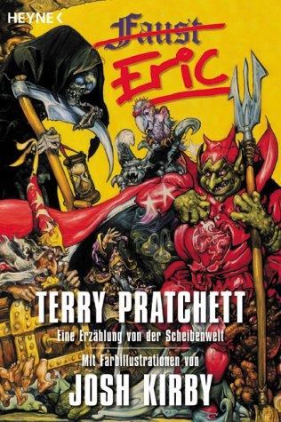 Terry Pratchett: Eric. Eine Erzählung von der bizarren Scheibenwelt. (Paperback, German language, 1992, Heyne)