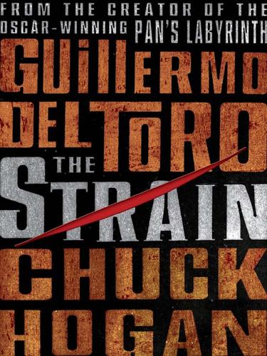 Guillermo del Toro: The Strain (EBook, 2009, HarperCollins)