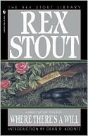 Rex Stout: Where There's a Will (EBook, 2010, Bantam)