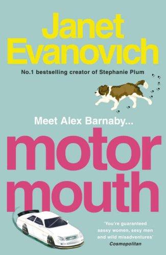 Janet Evanovich: Motor Mouth (Hardcover, 2006, HarperCollins)