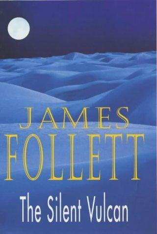 James Follett: The Silent Vulcan (2001)