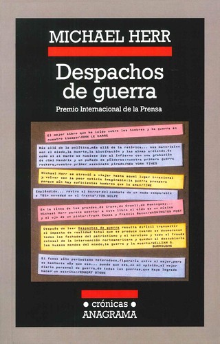 Michael Herr: Despachos de guerra (Paperback, Spanish language, 2001, Anagrama)