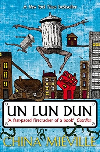 China Miéville: Un Lun Dun (Paperback, 2008, Del Rey Ballantine)