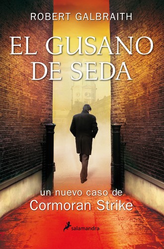 J. K. Rowling: El gusano de seda (2015, Sala,mandra)