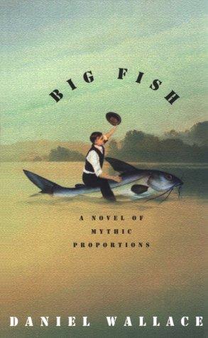 Daniel Wallace, Wallace, Daniel: Big Fish (Hardcover, 2001, Thorndike Press)