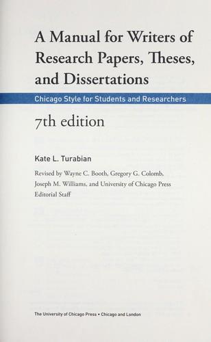 Kate L. Turabian: A Manual for Writers of Research Papers, Theses, and Dissertations (2007)