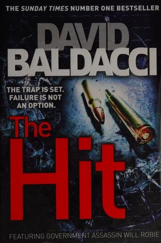 David Baldacci: The Hit (Paperback, 2013, Pan Books)