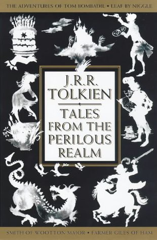 J.R.R. Tolkien: Tales from the Perilous Realm (Paperback, 1998, HarperCollins)