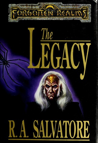 R. A. Salvatore: The legacy (1992, TSR)