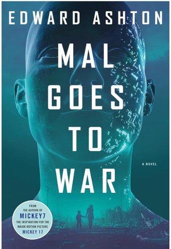 Edward Ashton: Mal Goes to War (2024, Rebellion)