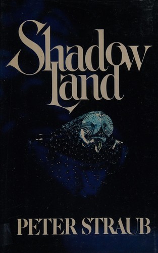 Peter Straub: Shadowland (Hardcover, 1980, Coward, McCann & Geoghegan)