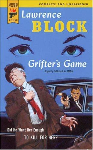 Lawrence Block: Grifter's Game (2004)