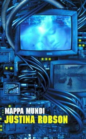 Justina Robson: Mappa Mundi (Paperback, 2002, Tor)