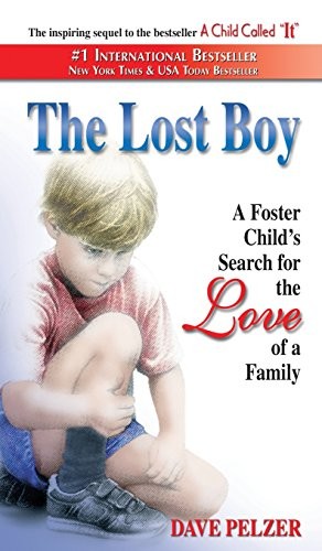 Dave Pelzer: The Lost Boy (Hardcover, 2015, HCI Books)