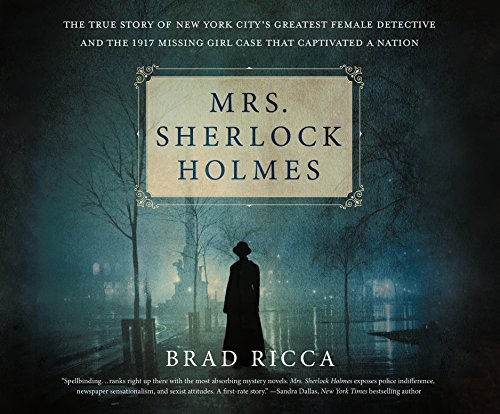 Brad Ricca: Mrs. Sherlock Holmes (AudiobookFormat, 2018, Dreamscape Media)