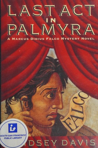 Lindsey Davis: Last act in Palmyra (1994, Mysterious Press)