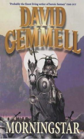 David A. Gemmell: Morningstar (Paperback, 1993, Orbit)