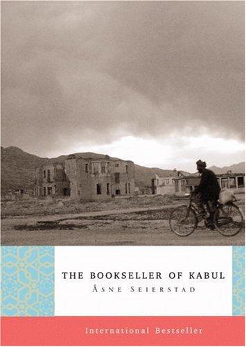 Åsne Seierstad: The bookseller of Kabul (2003, Little, Brown)