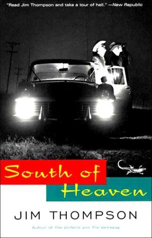 Jim Thompson: South of Heaven (Paperback, 1994, Vintage Books)