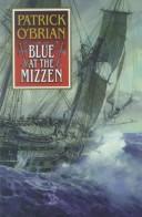 Patrick O'Brian: Blue at the mizzen (2000, Thorndike Press)