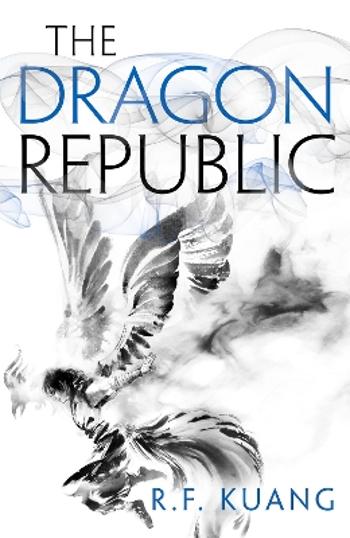 The Dragon Republic (2019, Harper Voyager)