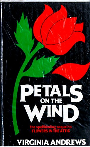 V. C. Andrews: Petals on the Wind (Hardcover, 1980, Piatkus)