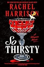 Rachel Harrison: So Thirsty (2024, Penguin Publishing Group)