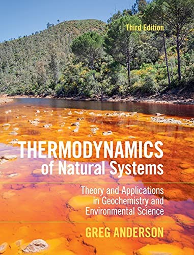 Greg Anderson: Thermodynamics of Natural Systems (2017, Cambridge University Press)