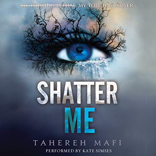 Tahereh Mafi: Shatter Me (AudiobookFormat, 2018, Harpercollins, HarperCollins and Blackstone Audio)