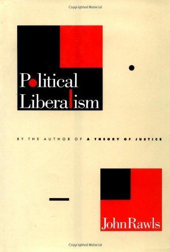 John Rawls: Political liberalism (1993, Columbia University Press)