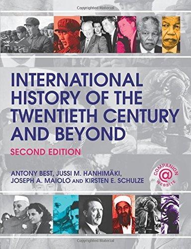 Antony Martin Best: International History of the Twentieth Century and Beyond (2008)