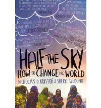 Nicholas D. Kristof, Sheryl WuDunn: Half the sky (2010, Virago Press)