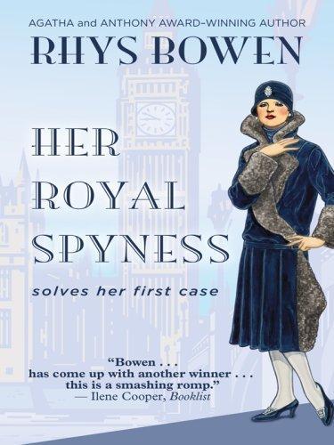 Janet Quin-Harkin: Her Royal Spyness (Her Royal Spyness Mysteries #1) (2007)