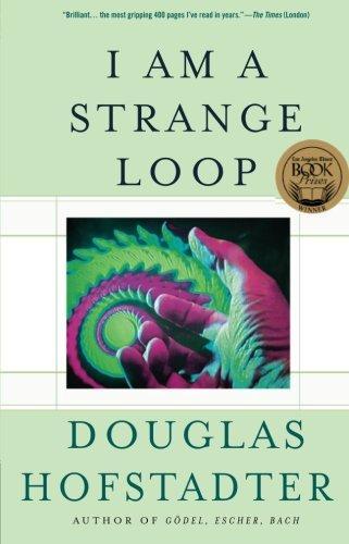 Douglas R. Hofstadter: I Am a Strange Loop (Paperback, 2008, Basic Books)