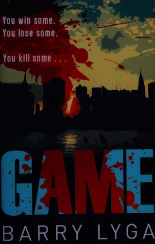 Barry Lyga: Game (2014, Corgi Books)