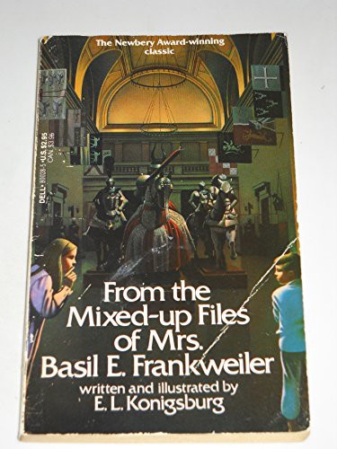 E. L. Konigsburg: From the Mixed-Up Files of Mrs. Basil E. Frankweiler (Paperback, Bantam Doubleday Dell Publishing Group)