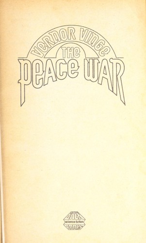 Vernor Vinge: The peace war (1985, Baen Books, Distributed by Simon & Schuster)
