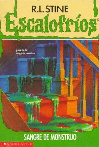 R. L. Stine, Maria Mercedes Correa: Sangre de monstruo (Escalofríos No. 3) (Paperback, Spanish language, 1996, Scholastic)